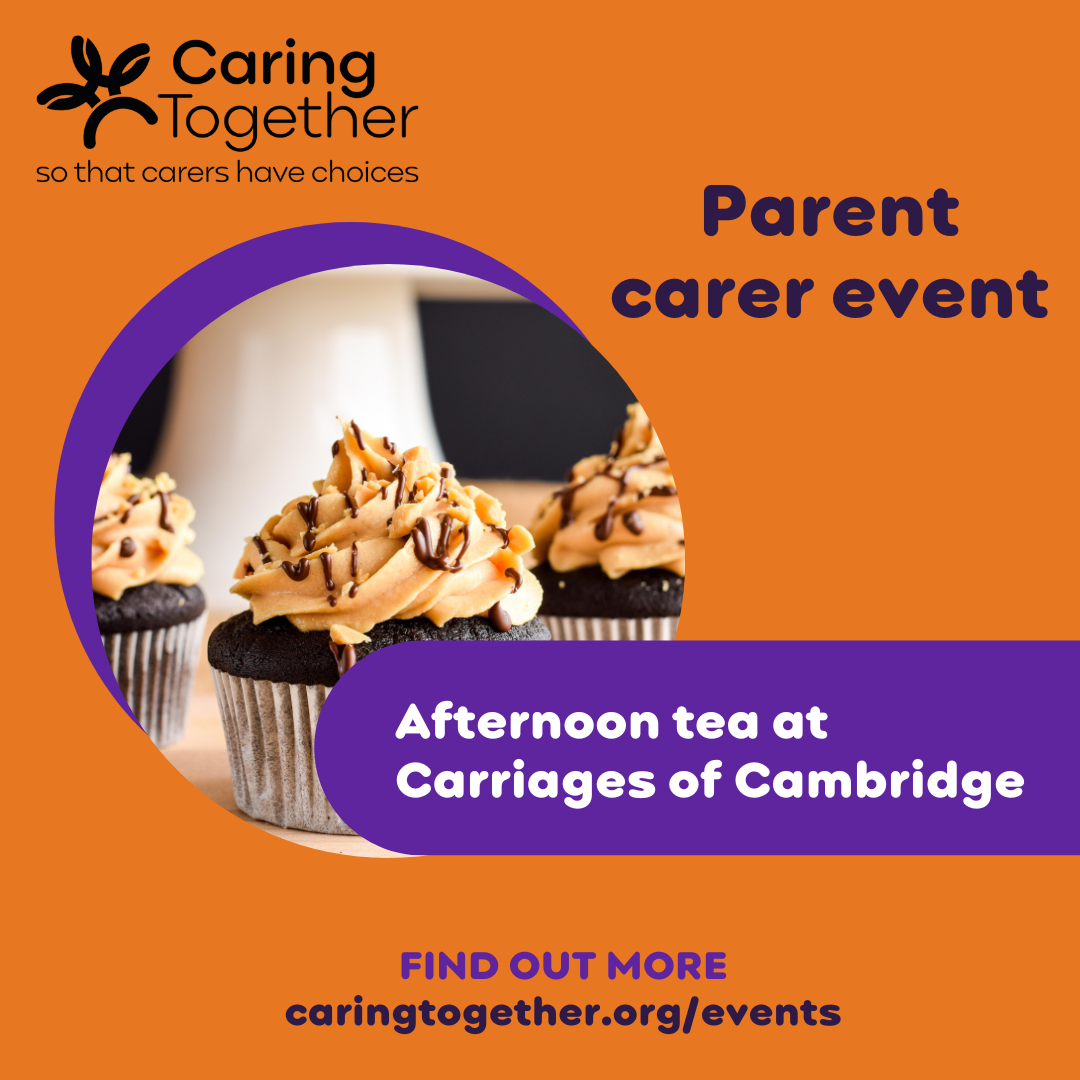 parent-carer-afternoon-tea-at-carriages-of-cambridge-fully-booked