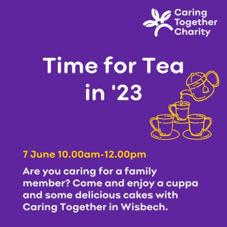 Time for Tea in 23 Wisbech Carers Hub event