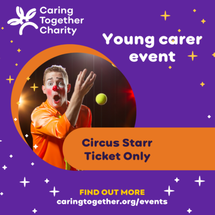 Young Carer Circus Starr - Ticket Only